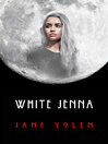 Cover image for White Jenna